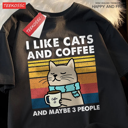 I Like Cats And Coffee Men Women T-Shirt